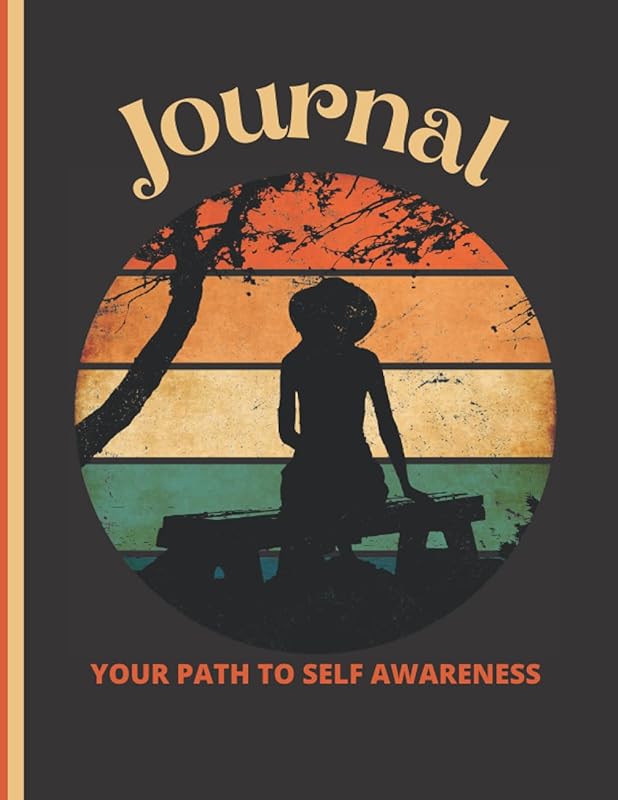 Journal: Your Path To Self Awareness by Mrs. J L Benny