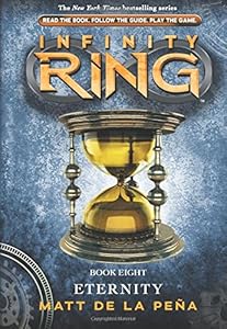 Infinity Ring #8: Eternity - Library Edition