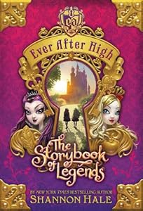 Ever After High: The Storybook of Legends