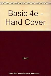 Basic 4e - Hard Cover by Lister Wayne Horn