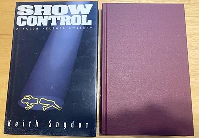 Show Control: A Jason Keltner Mystery