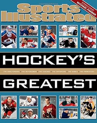 Sports Illustrated Hockey's Greatest