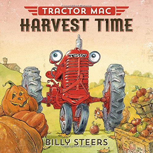 Tractor Mac Harvest Time by Billy Steers