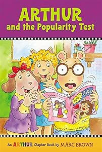 Arthur and the Popularity Test: An Arthur Chapter Book