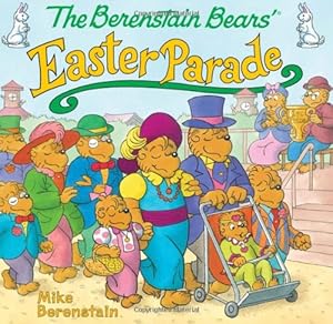 The Berenstain Bears' Easter Parade