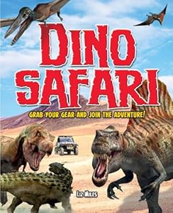 Dino Safari: Go Wild on a Prehistoric Adventure!