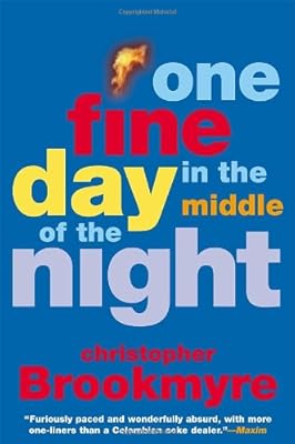 One Fine Day in the Middle of the Night