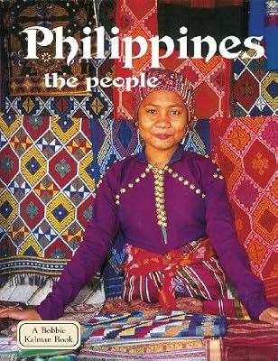 Philippines: The People (Lands, Peoples, and Cultures)