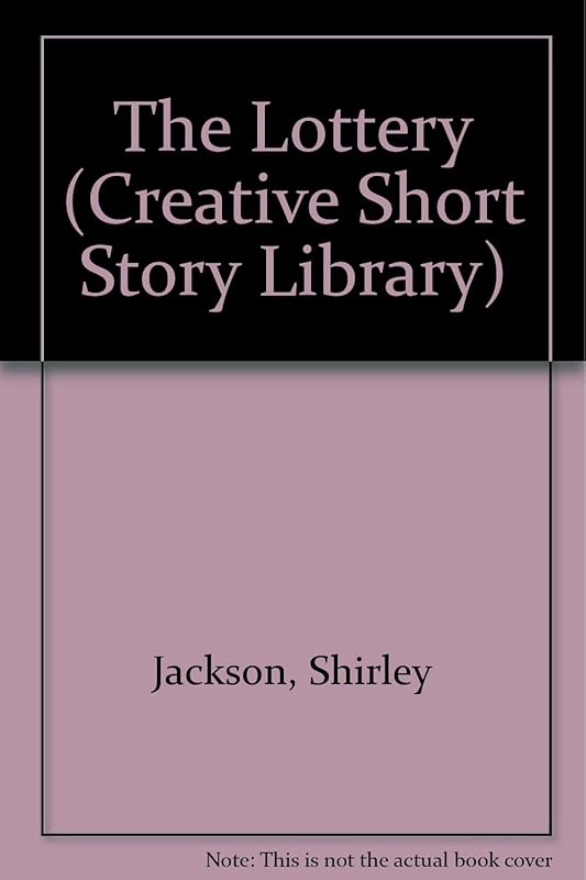 The Lottery (Creative Classic Series) by Shirley Jackson
