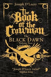 The Book of the Crowman by Joseph D' Lacey