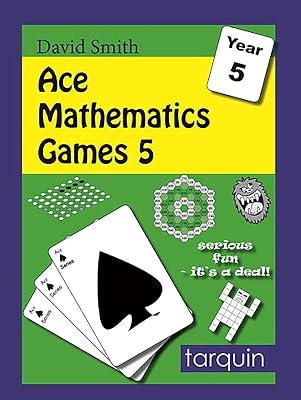 Ace Mathematics Games 5: 14 Exciting Blackline Activities to Engage Ages 9-10