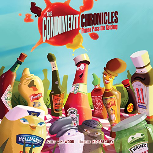 The Condiment Chronicles ... Please Pass the Ketchup
