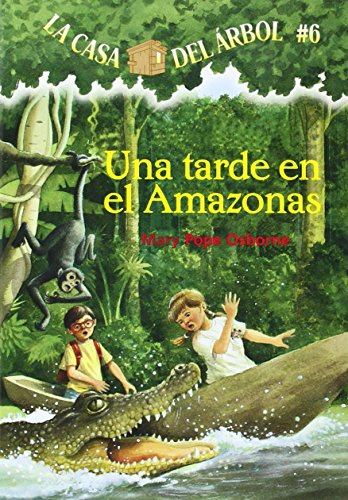 Una Tarde En El Amazonas by Mary Pope Osborne