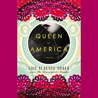 Queen of America a novel