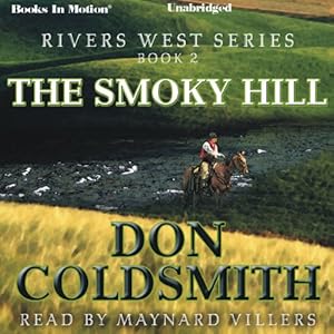 The Smoky Hill: Rivers West Series, Book 2