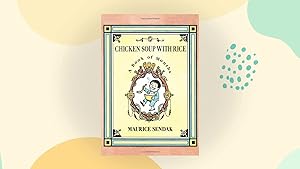 Chicken Soup with Rice by Maurice Sendak