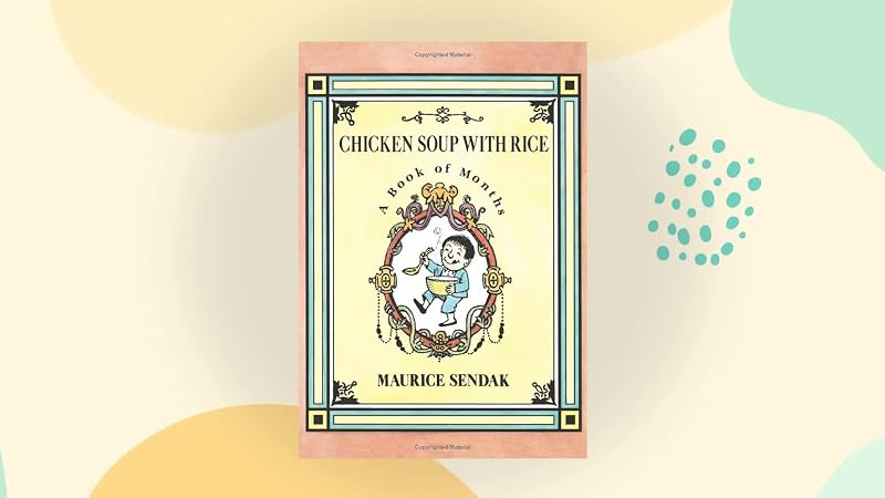 Chicken Soup with Rice by Maurice Sendak