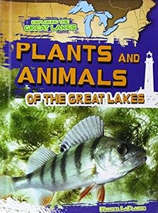 Plants and Animals of the Great Lakes