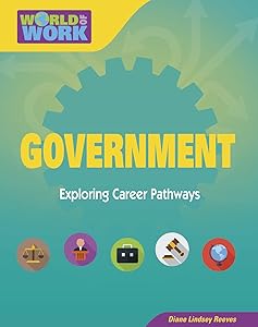 Government (Bright Futures Press : World of Work)