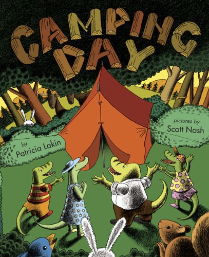 Camping Day! by Patricia Lakin