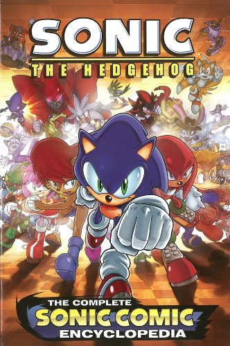 The Complete Sonic the Hedgehog Comic Encyclopedia by Sonic Scribes