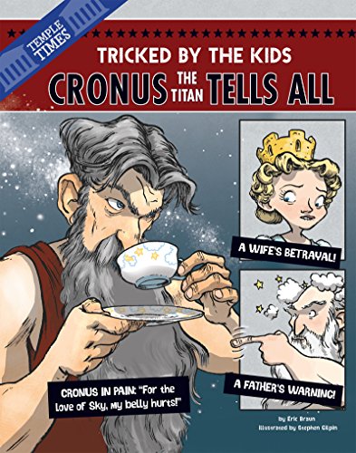 Cronus the Titan Tells All (The Other Side of the Myth)