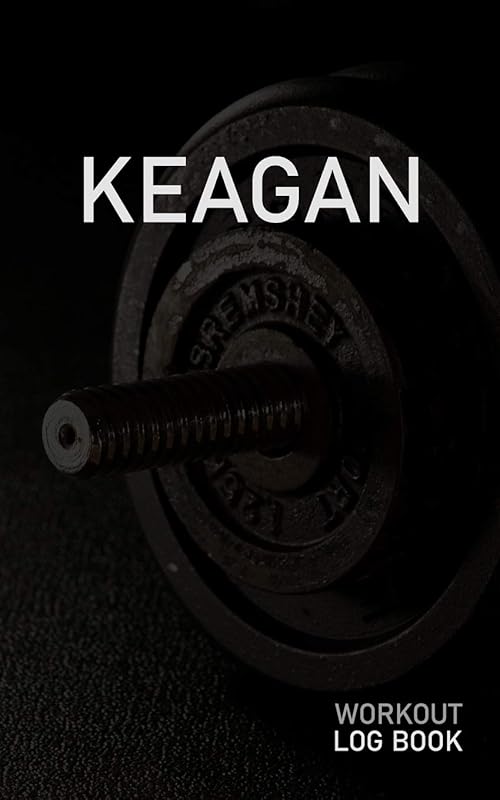 KEAGAN: Blank Daily Workout Log Book | Track Exercise Type, Sets, Reps, Weight, Cardio, Calories, Distance & Time | Space to Record Stretches, Warmup, ... First Name Initial K Dumbbell Cover by GAINZ PUBLICATIONS