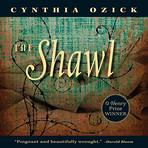 The Shawl by Cynthia Ozick