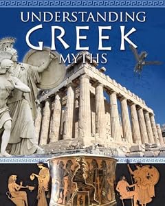 Understanding Greek Myths