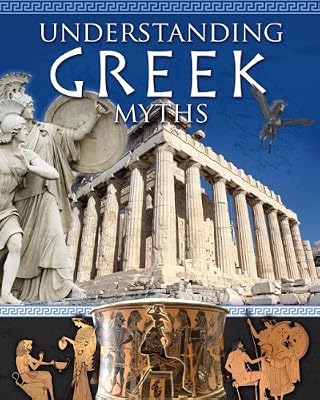 Understanding Greek Myths
