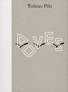 Tobias Pils: Doves by Florian Steininger