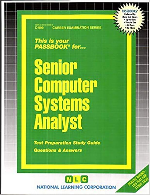 Senior Computer Systems Analyst(Passbooks) (Career Examination Series) by National Learning Corporation