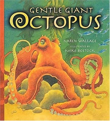 Gentle Giant Octopus (Read and Wonder)