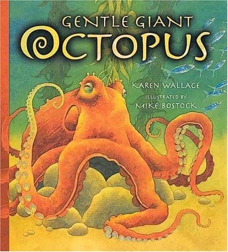 Gentle Giant Octopus (Read and Wonder) by Karen Wallace