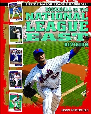 Baseball in the National League East Division (Inside Major League Baseball)