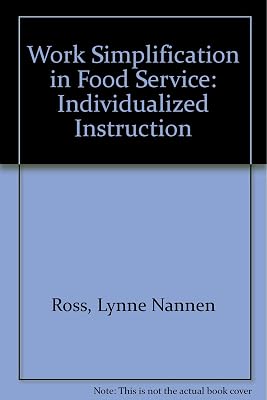 Work Simplification in Food Service: Individualized Instruction