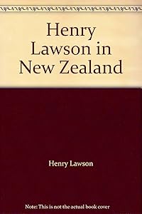 Henry Lawson in New Zealand
