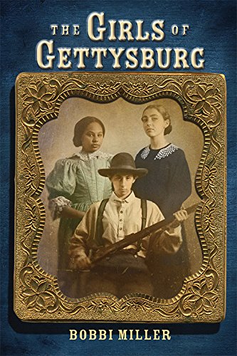 The Girls of Gettysburg by Newt Gingrich