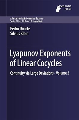Lyapunov Exponents of Linear Cocycles: Continuity via Large Deviations (Atlantis Studies in Dynamical Systems Book 3)