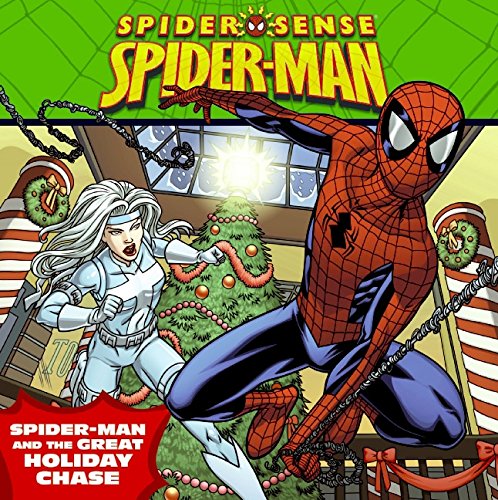 Spider-Man and The Great Holiday Chase by Michael Teitelbaum