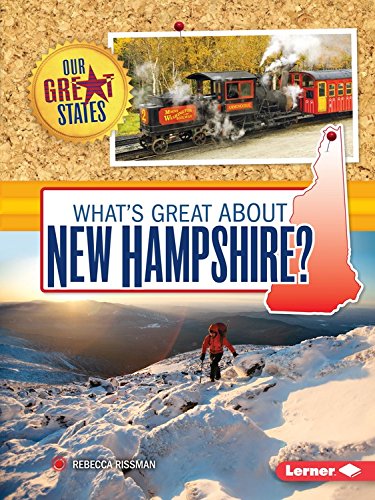 What's Great about New Hampshire? by Rebecca Rissman