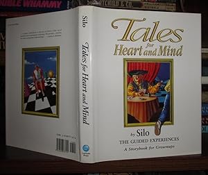 Tales for Heart and Mind: The Guided Experiences: A Storybook for Grownups