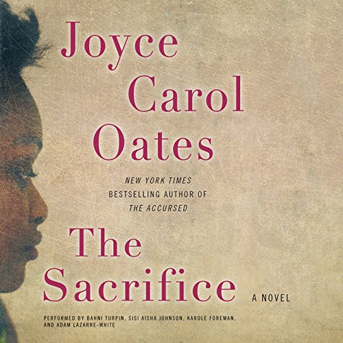 The Sacrifice: A Novel by Joyce Carol Oates