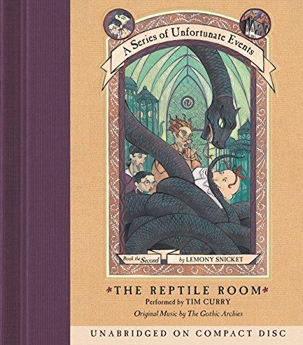A Series of Unfortunate Events #2: The Reptile Room CD by Lemony Snicket