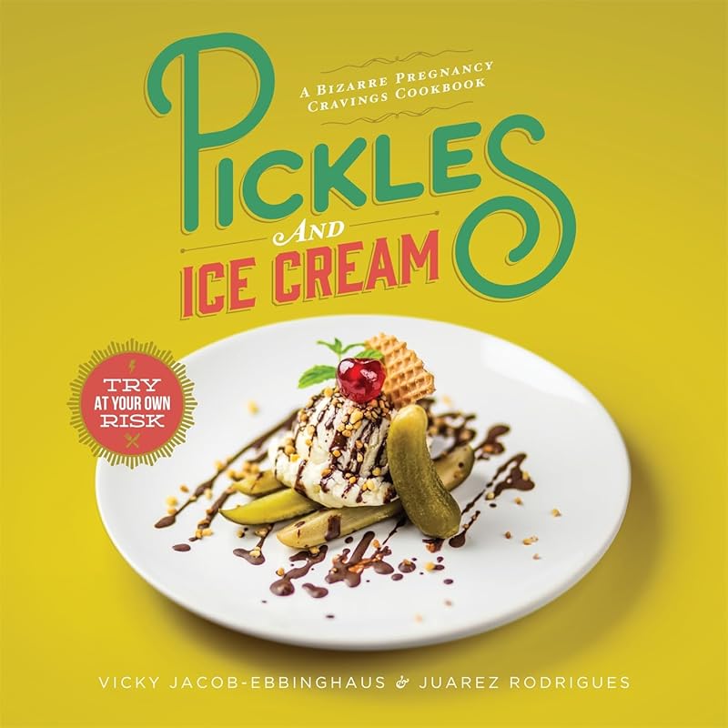 Pickles and Ice Cream by Vicky Jacob-Ebbinghaus