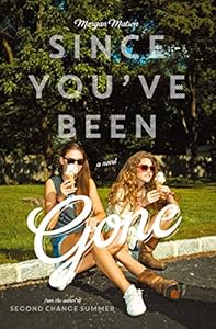 Since You've Been Gone