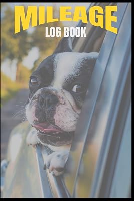 Mileage Log Book: (6" x 9") Mileage Log Book (110 Pages) to Record All of Your Driving Mileage Records. Write Down All of Your Important Mileage Quickly & Easily.