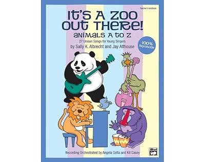 It's a Zoo Out There! Animals A to Z--27 Unison Songs for Young Singers (Book & CD)