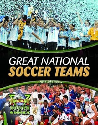 Great National Soccer Teams