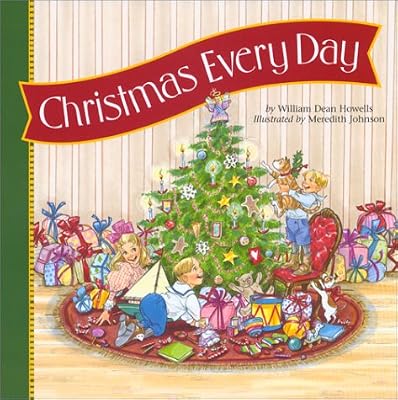 Christmas Every Day